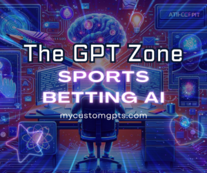 The GPT Zone - Sports Betting AI